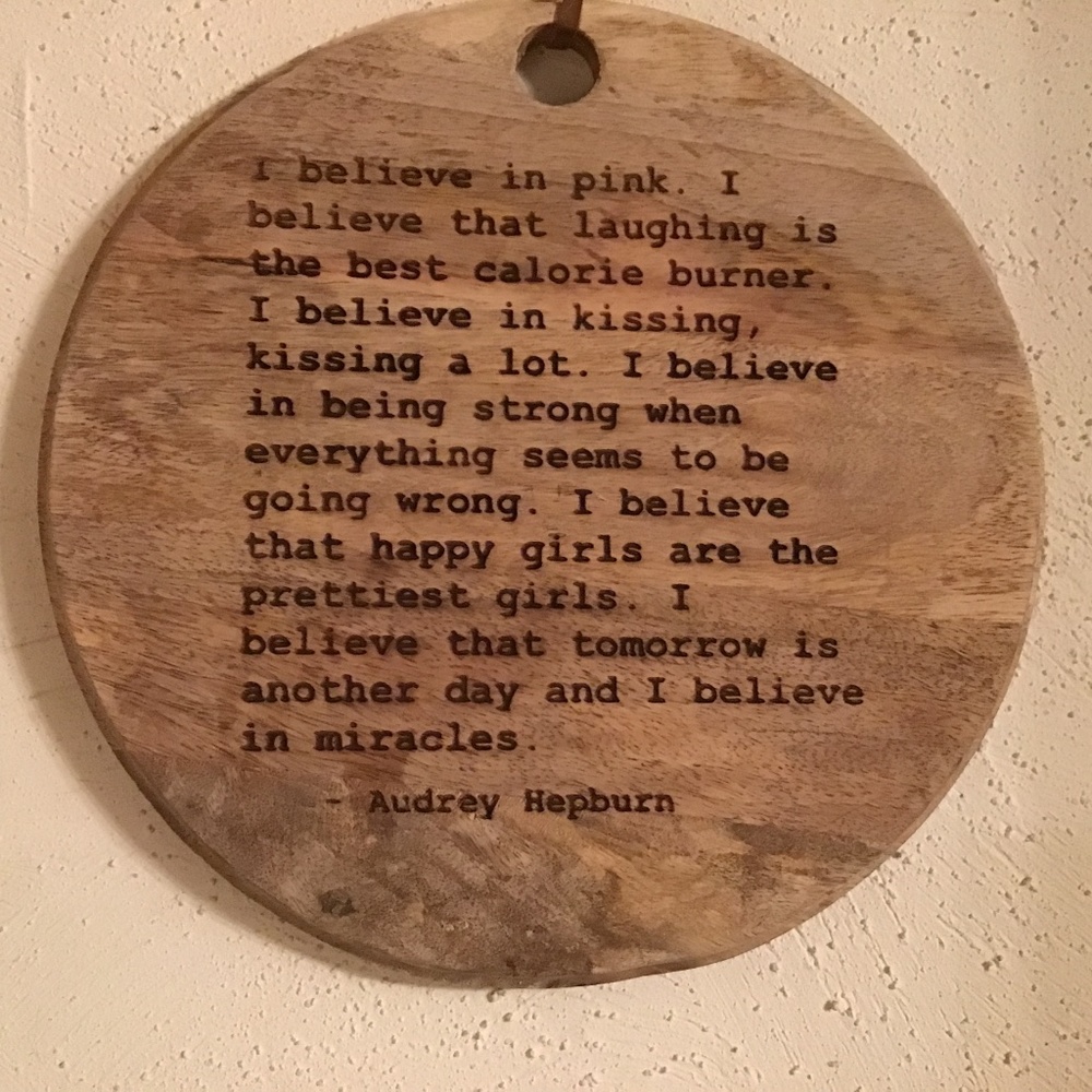 Decorative Cutting Board with Audrey Hepburn Quote Home Decor